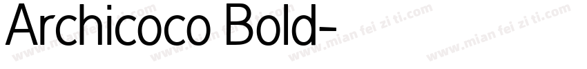 Archicoco Bold字体转换